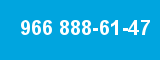 966 888-61-47 966 888-61-47